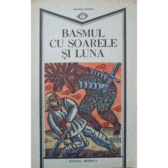 BASMUL CU SOARELE SI LUNA. DIN BASMELE TIMPULUI SI SPATIULUI