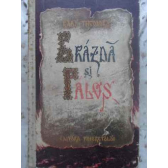 BRAZDA SI PALOS VOL.1 ILUSTRATII RUSU - CIOBANU