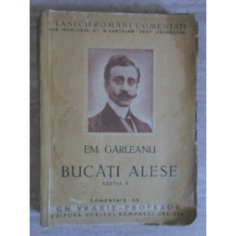 BUCATI ALESE. EDITIA II (COMENTATE DE GH. VRABIE - PROFESOR)
