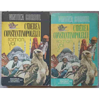 CADEREA CONSTANTINOPOLELUI VOL.1-2