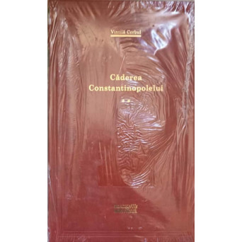 CADEREA CONSTANTINOPOLULUI VOL.2