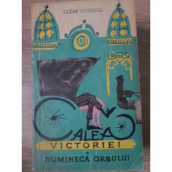 CALEA VICTORIEI DUMINECA ORBULUI