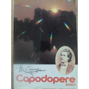 CAPODOPERE. POEME - PROZE - TEATRU - PUBLICISTICA
