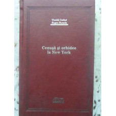 CENUSA SI ORHIDEE LA NEW YORK (LEGATA IN PIELE)