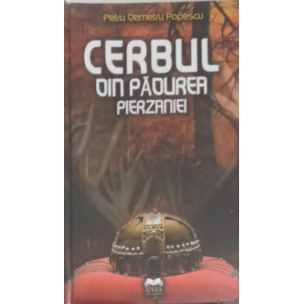 CERBUL DIN PADUREA PIERZANIEI