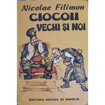 CIOCOII VECHI SI NOI