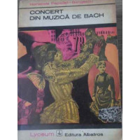 CONCERT DIN MUZICA DE BACH CONCERT DIN MUZICA DE BACH