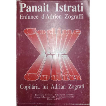 COPILARIA LUI ADRIAN ZOGRAFI. EDITIE BILINGVA FRANCEZA-ROMANA