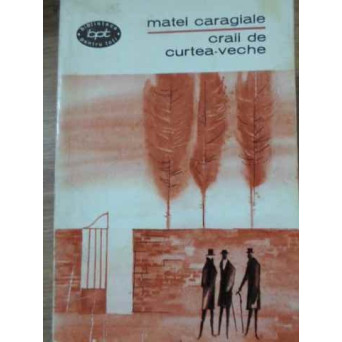 CRAII DE CURTEA-VECHE