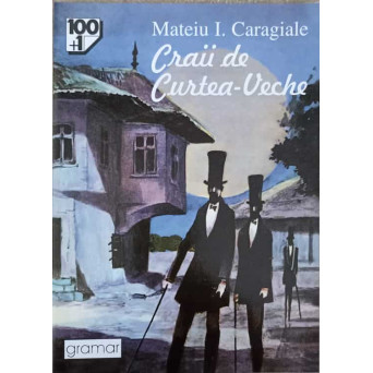 CRAII DE CURTEA-VECHE