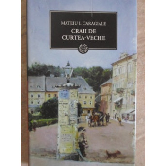 CRAII DE CURTEA-VECHE