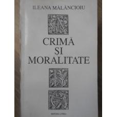 CRIMA SI MORALITATE