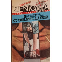 CU SUFLETUL LA GURA CU SUFLETUL LA GURA