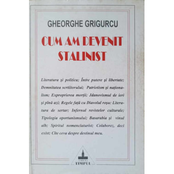 CUM AM DEVENIT STALINIST