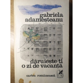 DARUIESTE-TI O ZI DE VACANTA