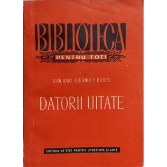 DATORII UITATE