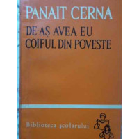 DE-AS AVEA EU  COIFUL DIN POVESTE DE-AS AVEA EU  COIFUL DIN POVESTE