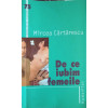 DE CE IUBIM FEMEILE