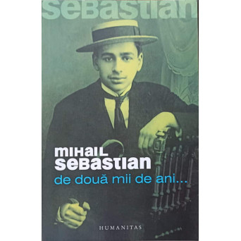 DE DOUA MII DE ANI...