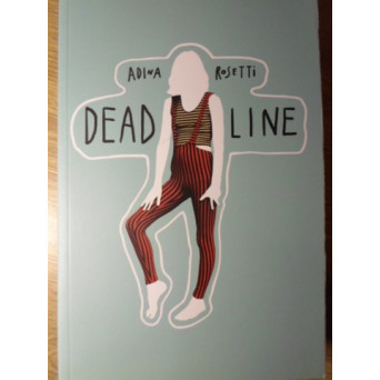 DEAD LINE