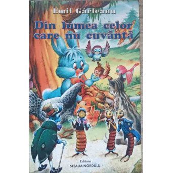 DIN LUMEA CELOR CARE NU CUVANTA