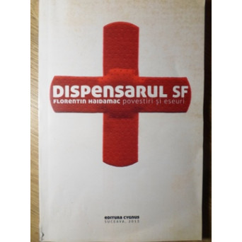DISPENSARUL SF. POVESTIRI SI ESEURI