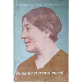 DOAMNA SI TRENUL MORTII