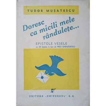 DORESC CA MICILI MELE RANDULETE... EPISTOLE VESELE