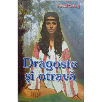 DRAGOSTE SI OTRAVA
