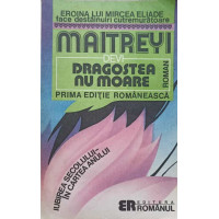 DRAGOSTEA NU MOARE DRAGOSTEA NU MOARE