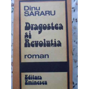DRAGOSTEA SI REVOLUTIA. TOAMNA ROSIE, CEI CARE PLATESC CU VIATA, SPERANTA