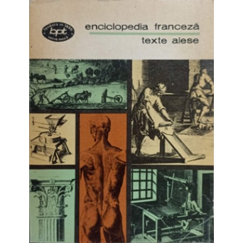 ENCICLOPEDIE FRANCEZA. TEXTE ALESE