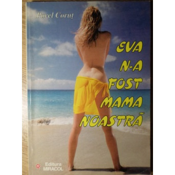 EVA N-A FOST MAMA NOASTRA