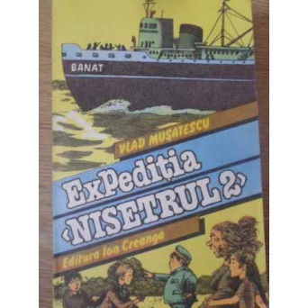 EXPEDITIA NISETRUL 2