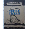 FETELE TACERII