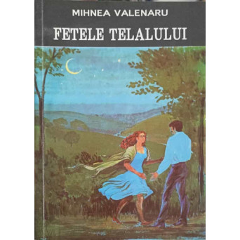 FETELE TELALULUI