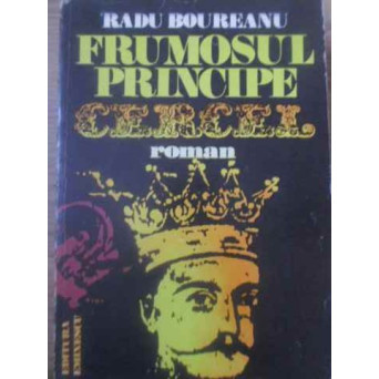 FRUMOSUL PRINCIPE CERCEL