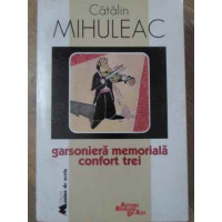 GARSONIERA MEMORIALA CONFORT TREI GARSONIERA MEMORIALA CONFORT TREI