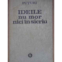 IDEILE NU MOR NICI IN SICRIU VOL.2 IDEILE NU MOR NICI IN SICRIU VOL.2