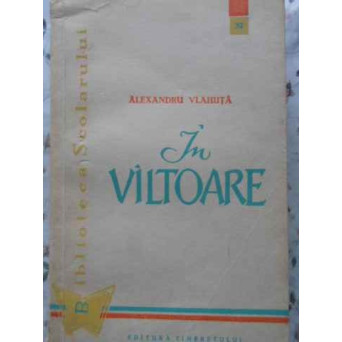 IN VALTOARE IN VALTOARE
