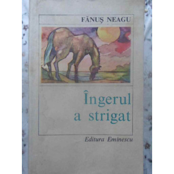 INGERUL A STRIGAT