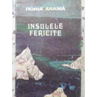 INSULELE FERICIRII INSULELE FERICIRII