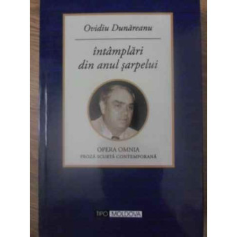INTAMPLARI DIN ANUL SARPELUI. UNSPREZECE POVESTIRI