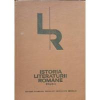 ISTORIA LITERATURII ROMANE. STUDII ISTORIA LITERATURII ROMANE. STUDII