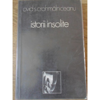 ISTORII INSOLITE