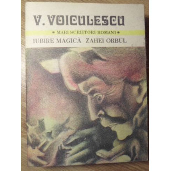 IUBIRE MAGICA. ZAHEI ORBUL