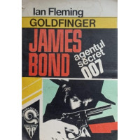 JAMES BOND AGENTUL SECRET 007 JAMES BOND AGENTUL SECRET 007