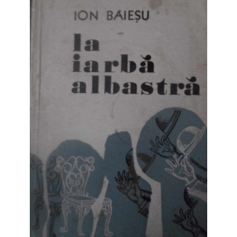 LA IARBA ALBASTRA