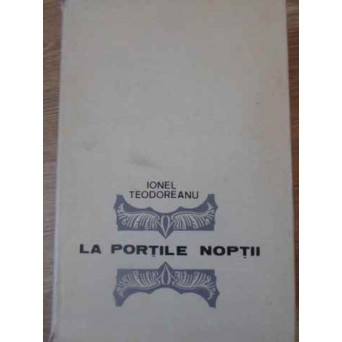 LA PORTILE NOPTII. POEME