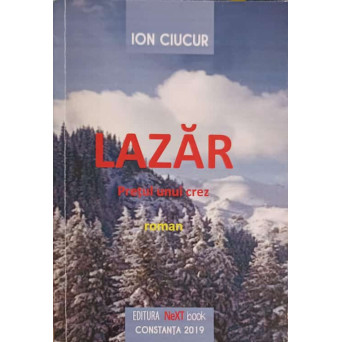 LAZAR. PRETUL UNUI CREZ